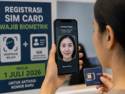 Aktivasi Nomor Baru Kini Wajib Verifikasi Wajah